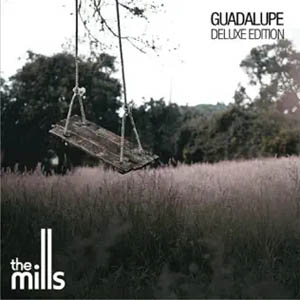 Disco Guadalupe de The Mills