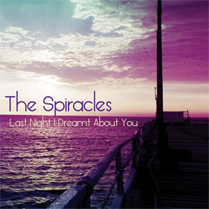 Disco Last Night I Dreamt About You de The Spiracles