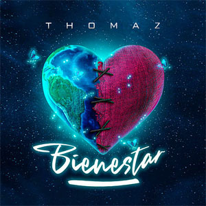 Disco Bienestar de Thomaz