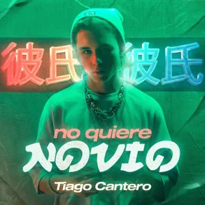 Disco No Quiere Novio de Tiago Cantero