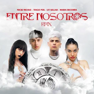 Disco Entre Nosotros (Remix) de Tiago PZK