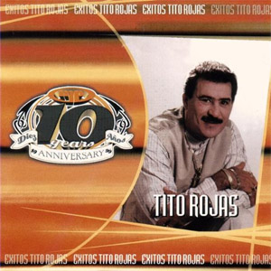 Disco 10 Anniversario de Tito Rojas