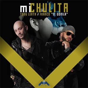 Disco Mi Chulita de Tony Lenta
