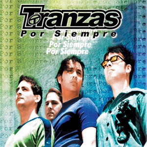 Disco Por Siempre de Tranzas