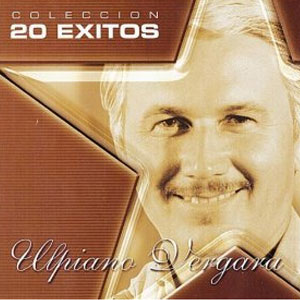 Disco 20 Éxitos de Ulpiano Vergara de Ulpiano Vergara