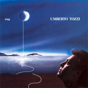 Disco Eva de Umberto Tozzi