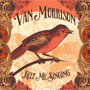 Disco Keep Me Singing de Van Morrison