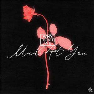 Disco Mad At You de Why Don't We