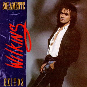 Disco Solamente Éxitos de Wilkins