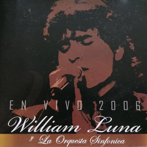 Disco En Vivo Junto A La Orquesta Sinfónica de William Luna