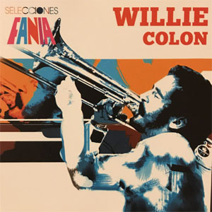 Disco Selecciones Fania de Willie Colón