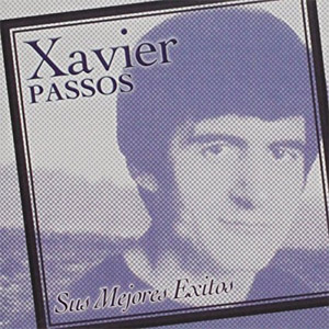 Disco Sus Mejores Éxitos  de Xavier Passos