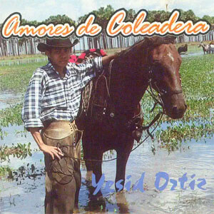 Disco Amores de Coleadera de Yesid Ortiz