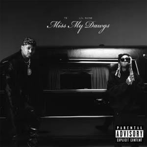 Disco Miss My Dawgs de YG