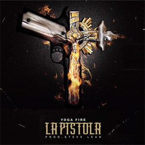 Disco La Pistola de Yoga Fire