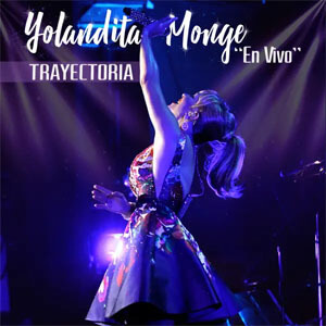 Disco Trayectoria de Yolandita Monge