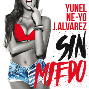 Disco Sin Miedo de Yunel Cruz