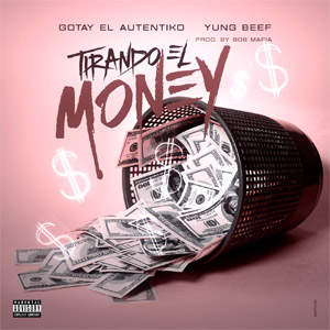 Disco Tirando el Money  de Yung Beef