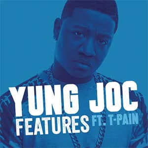 Disco Features de Yung Joc
