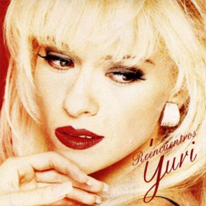 Disco Reencuentros de Yuri