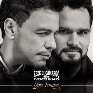 Disco Dois Tempos, Pt. 2 de Zezé Di Camargo  & Luciano