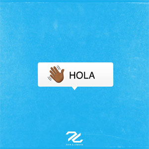 Disco Hola de Zion y Lennox