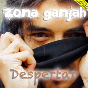Disco Despertar de Zona Ganjah